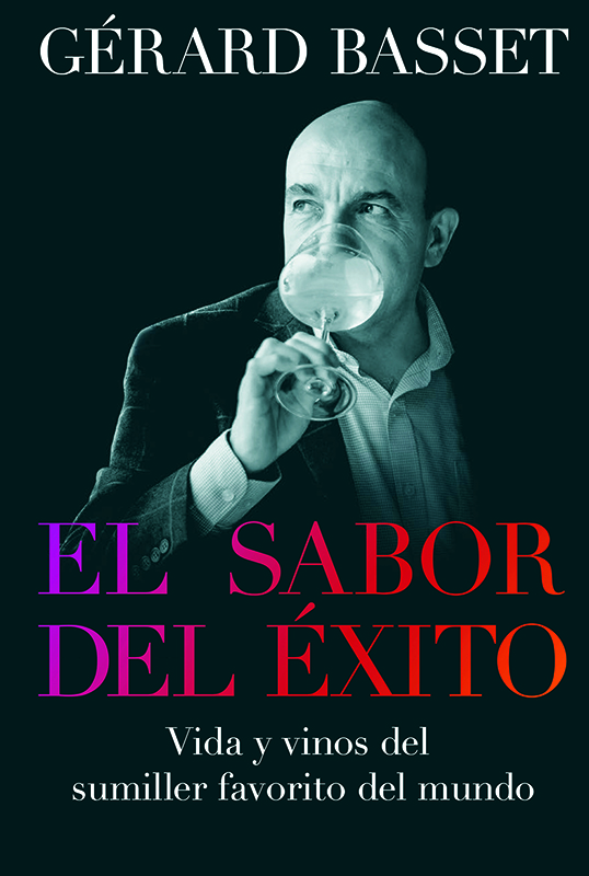 Gerard Basset libro El sabor del éxito.